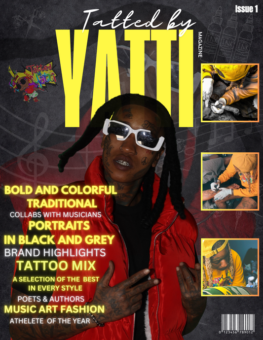 Tatted By Yatti Magazine